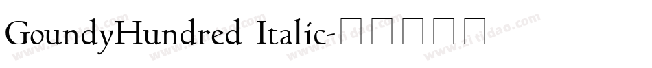 GoundyHundred Italic字体转换